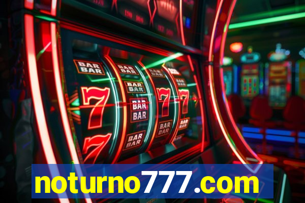 noturno777.com