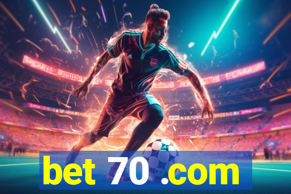 bet 70 .com