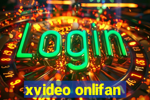 xvideo onlifan