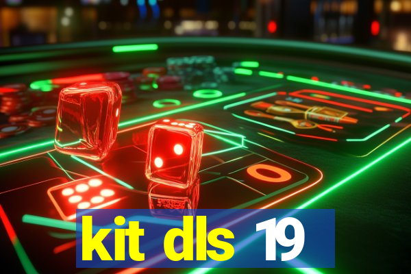 kit dls 19