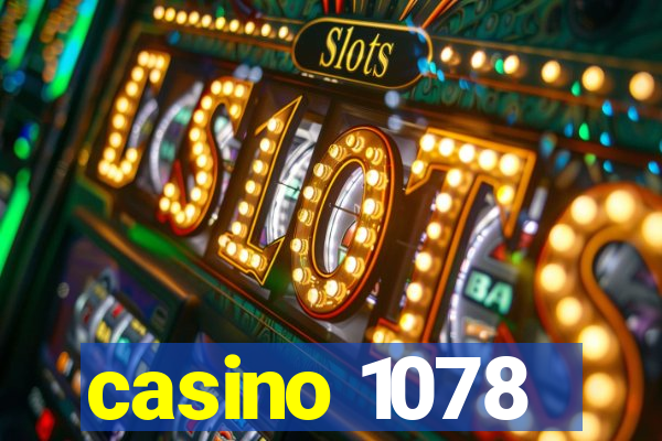 casino 1078