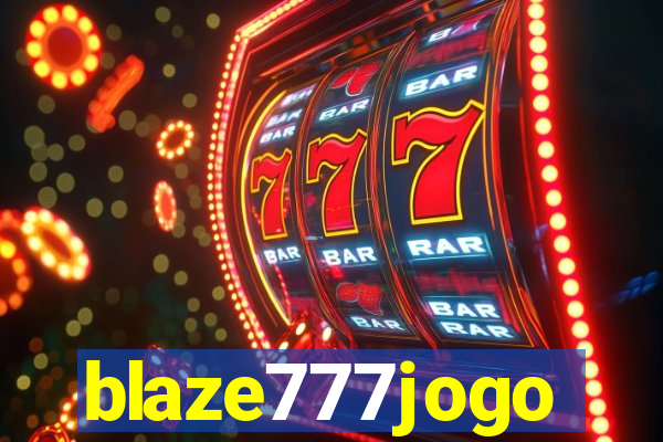 blaze777jogo