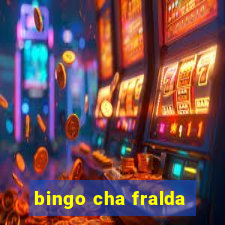 bingo cha fralda