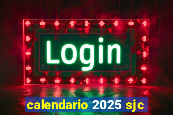 calendario 2025 sjc