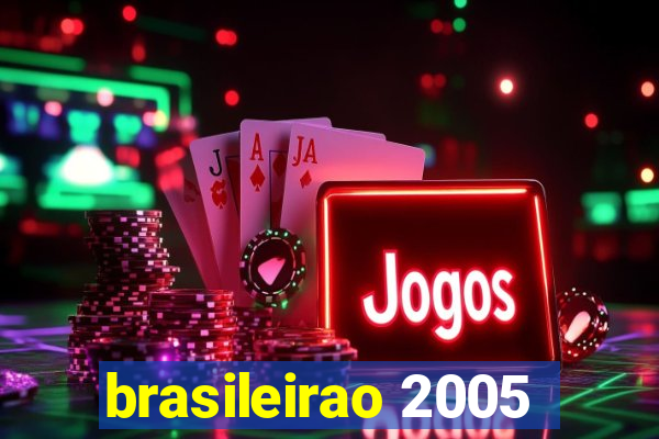 brasileirao 2005