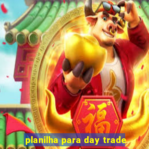 planilha para day trade