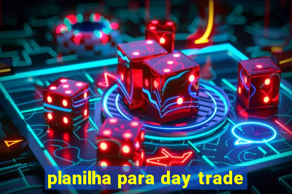 planilha para day trade