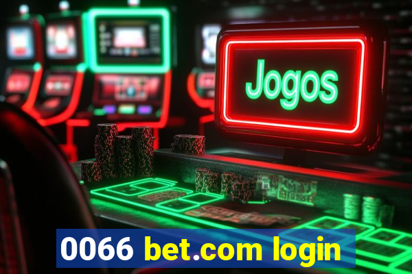 0066 bet.com login