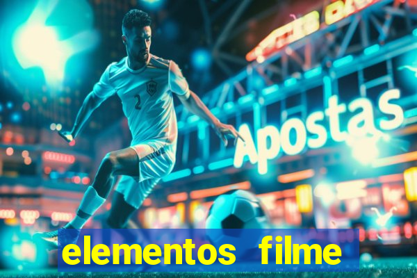 elementos filme completo dublado