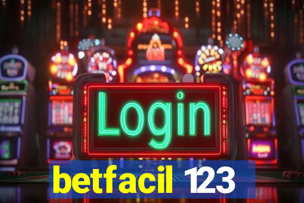 betfacil 123