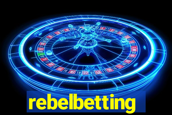 rebelbetting