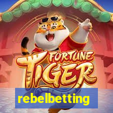 rebelbetting