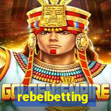 rebelbetting