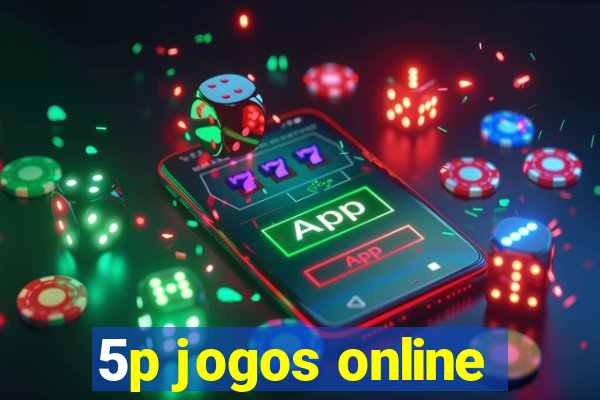 5p jogos online