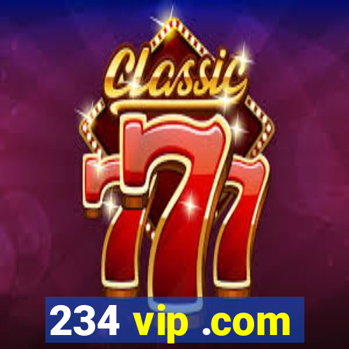 234 vip .com