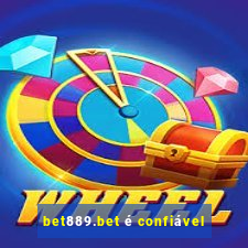 bet889.bet é confiável