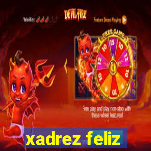 xadrez feliz