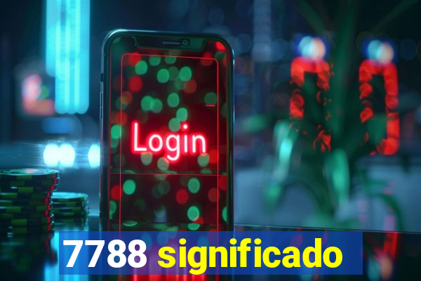 7788 significado