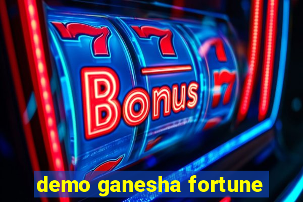 demo ganesha fortune