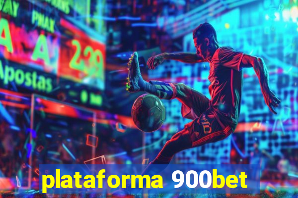 plataforma 900bet