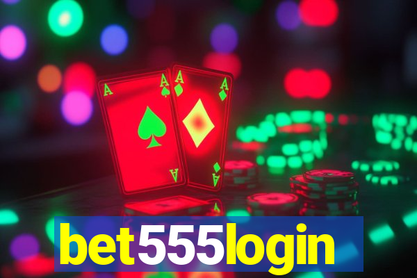 bet555login