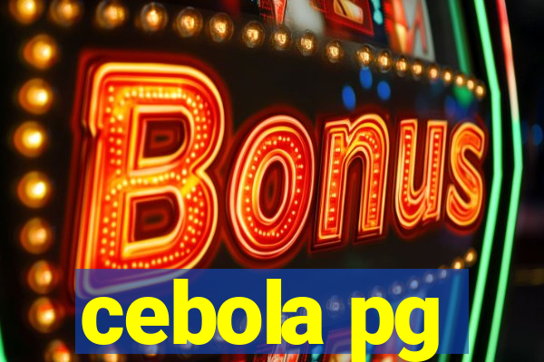 cebola pg