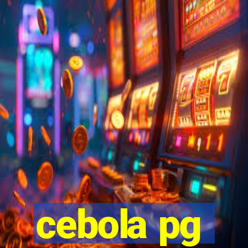 cebola pg