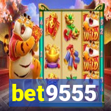 bet9555