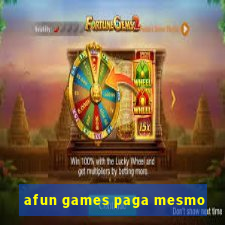 afun games paga mesmo