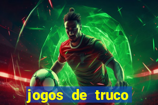 jogos de truco online valendo dinheiro