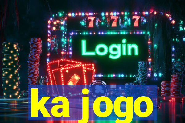 ka jogo