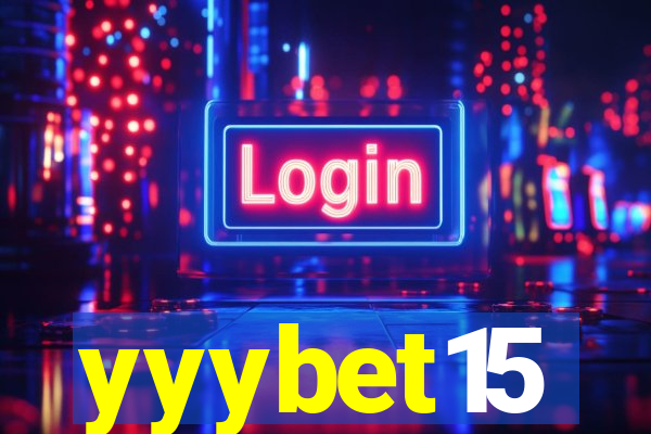 yyybet15