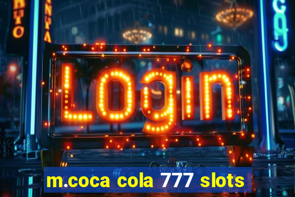 m.coca cola 777 slots