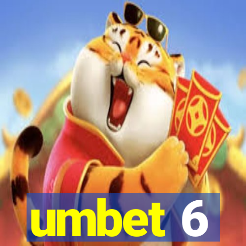 umbet 6