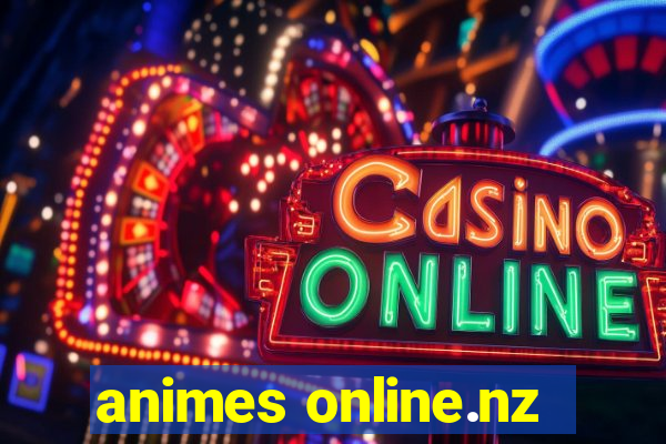 animes online.nz