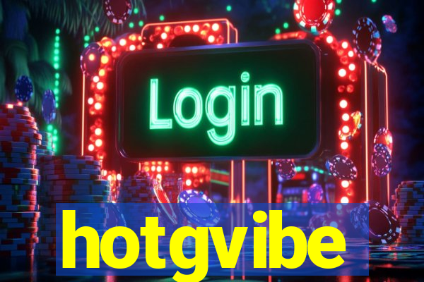 hotgvibe