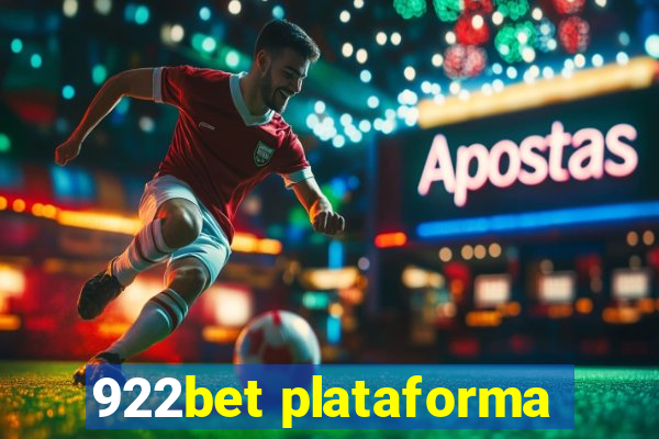 922bet plataforma