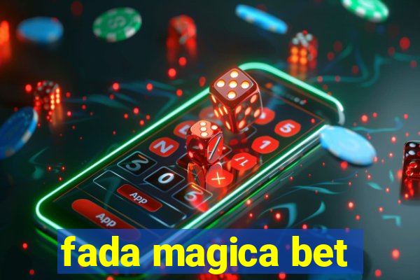 fada magica bet