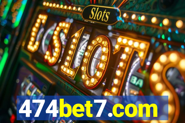 474bet7.com