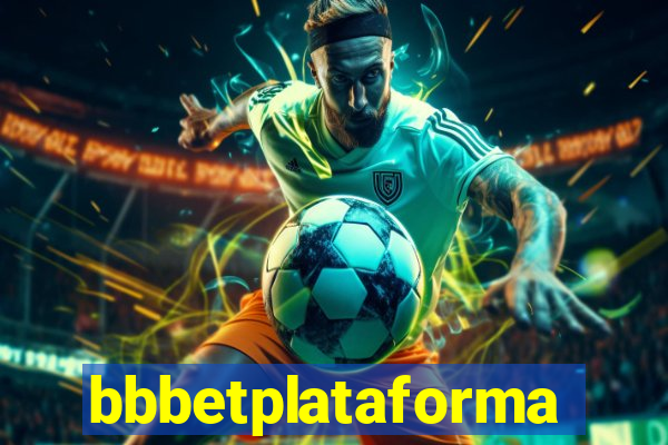 bbbetplataforma