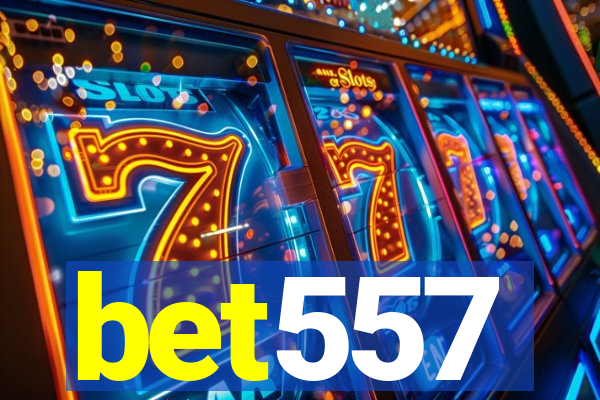bet557