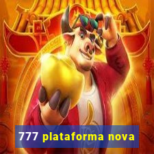 777 plataforma nova