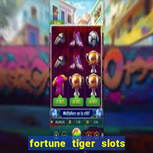 fortune tiger slots vip 3