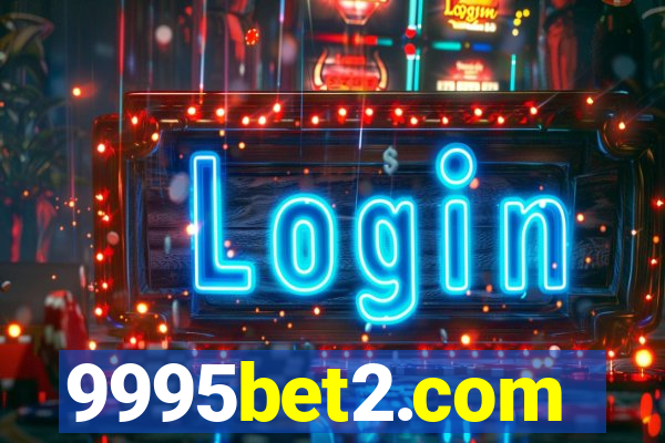 9995bet2.com