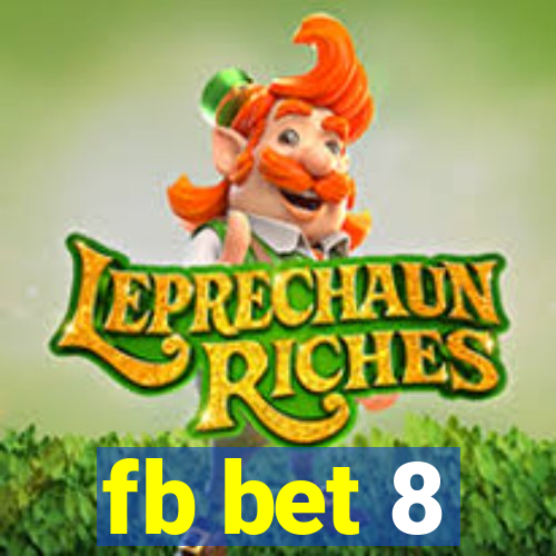 fb bet 8