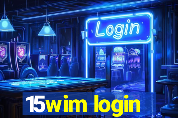 15wim login