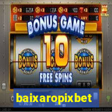 baixaropixbet