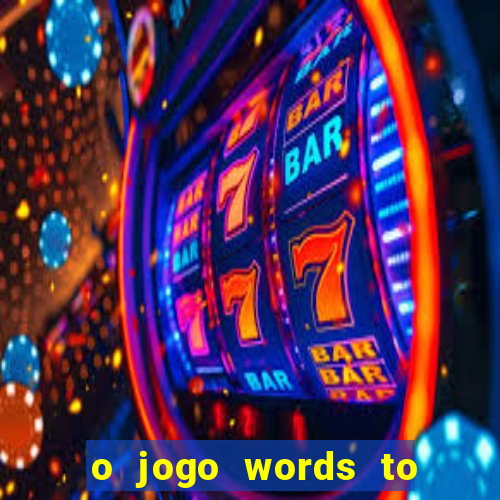 o jogo words to win paga mesmo