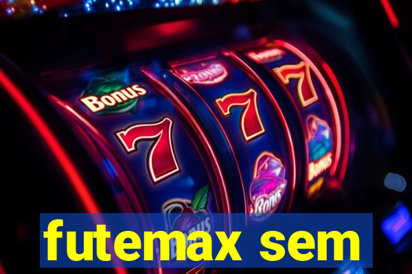 futemax sem