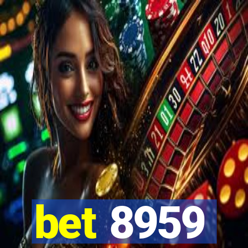 bet 8959
